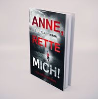 Buch | Anne rette mich | Schriftstellerin
